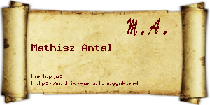 Mathisz Antal névjegykártya